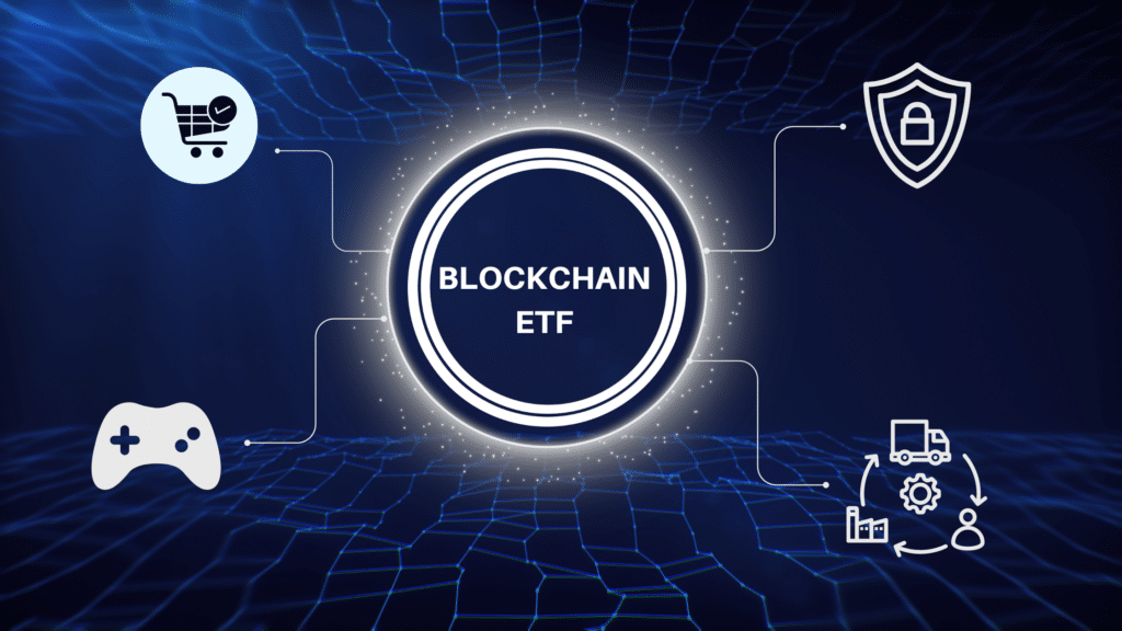What is a blockchain ETF