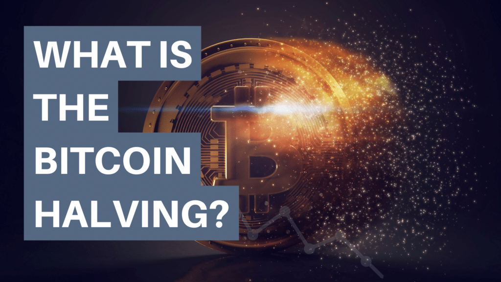 What is the Bitcoin halving