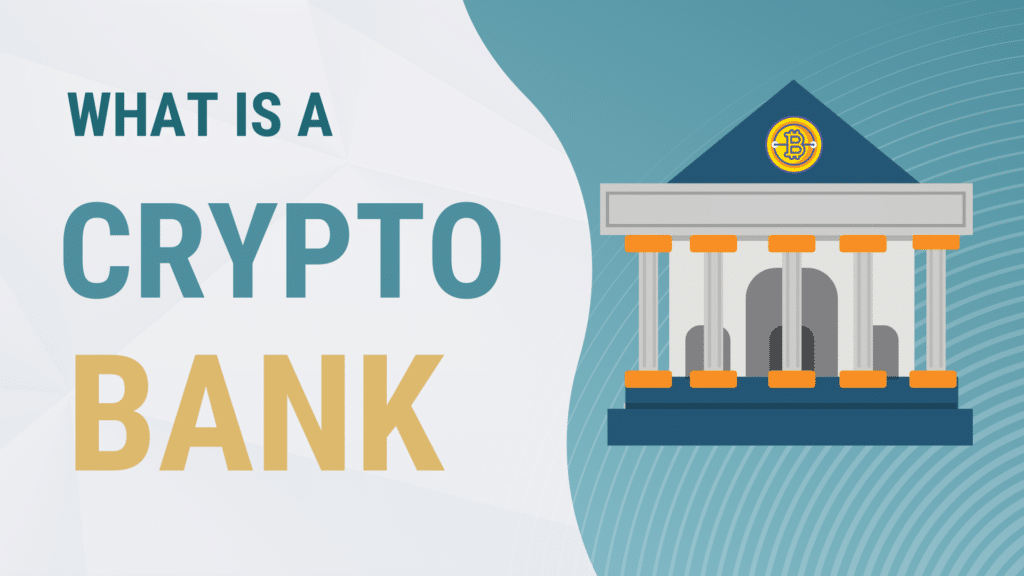 what is a crypto bank