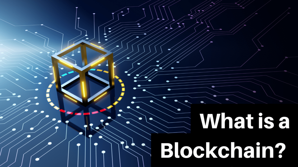 what is a blockchain