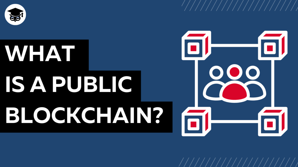 What is a public blockchain