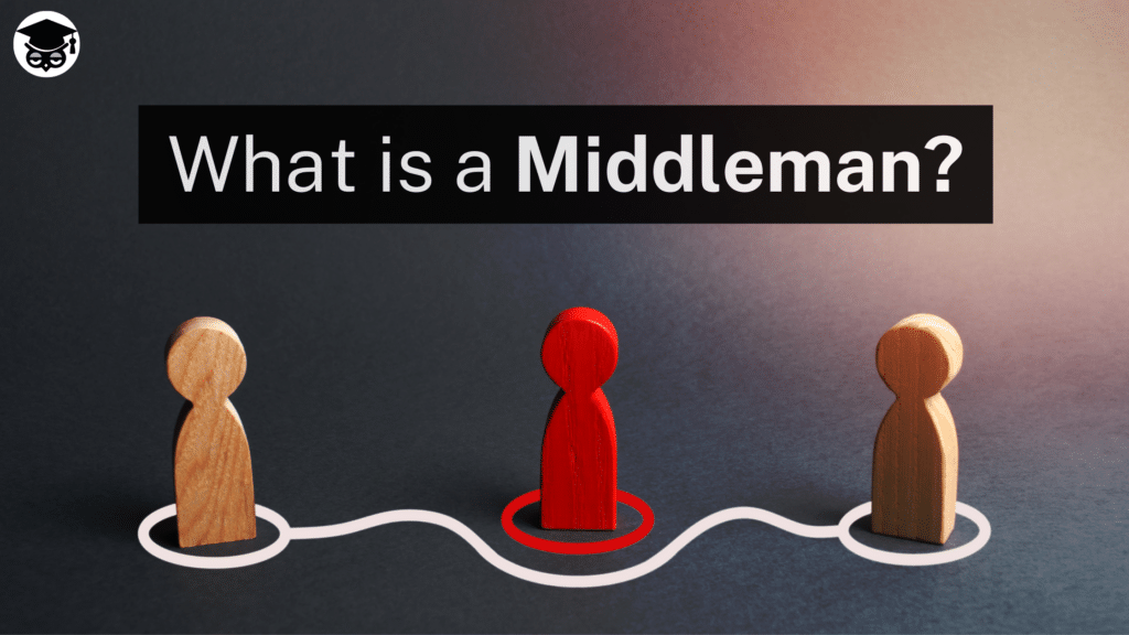 What is a middleman