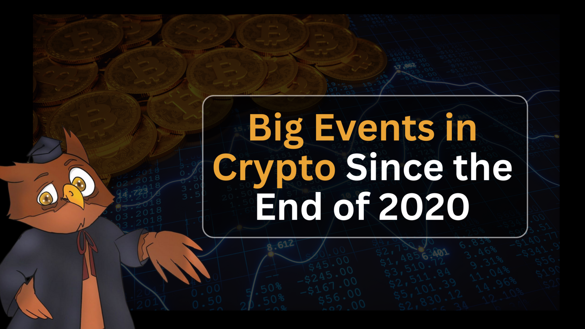 From NFT record sales and crypto all-time highs to dramatic collapses and regulatory scrutiny, discover all the major events of crypto since early 2021.