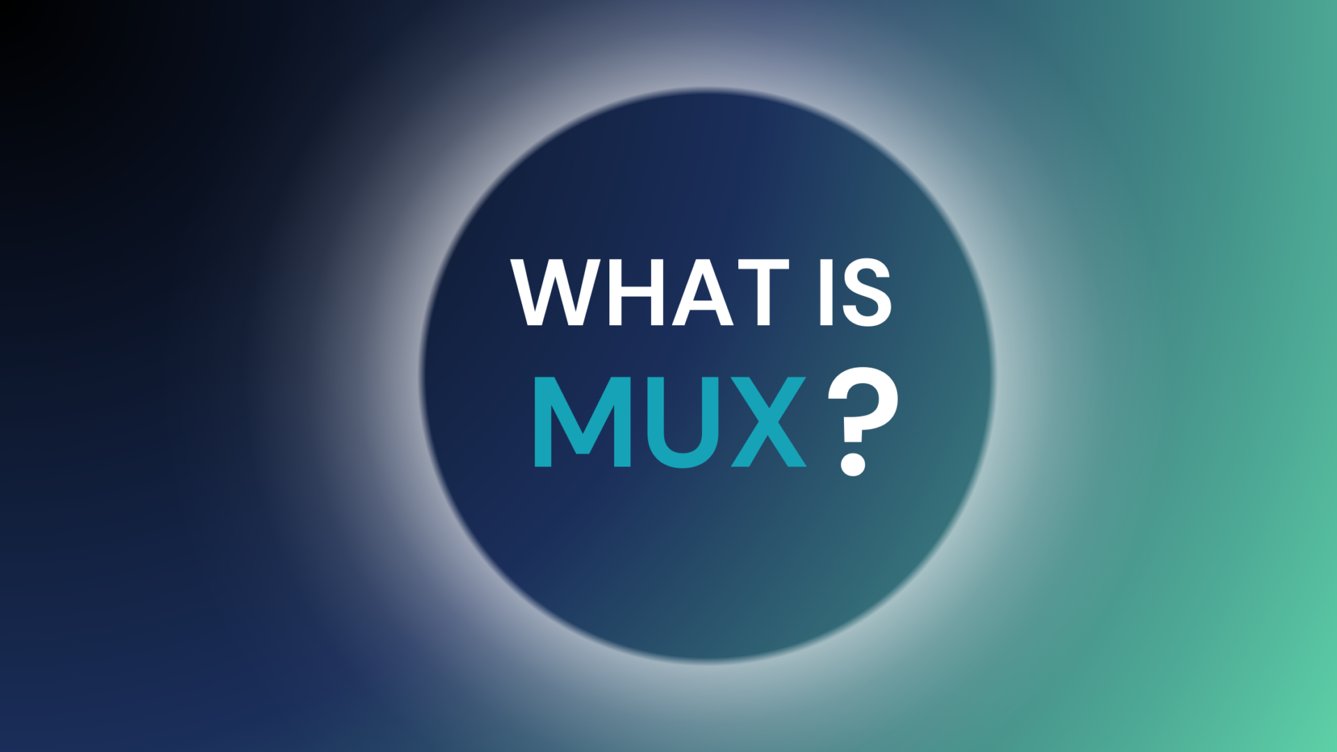 What is MUX? Read this article to find out all you need to know.