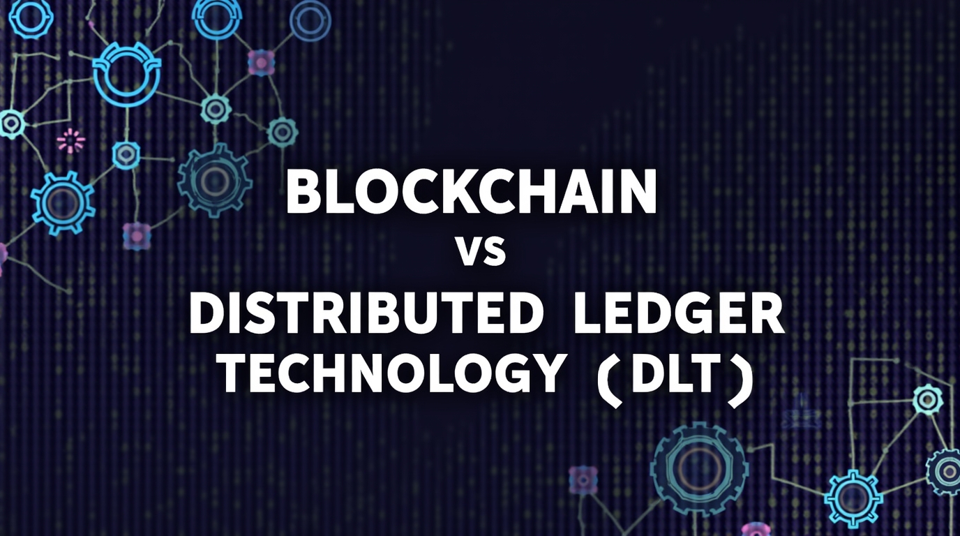 blockchain vs distributed ledger