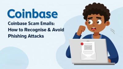 Spotting Coinbase Scam Emails: How to Recognise & Avoid Phishing Attacks